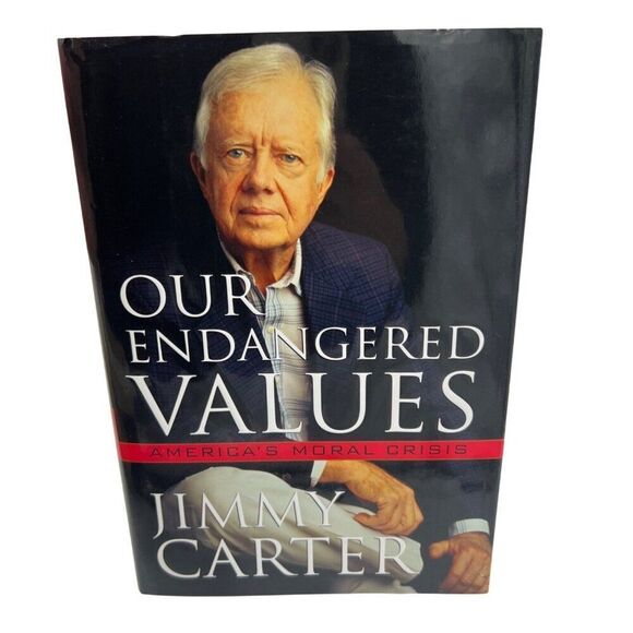 President Jimmy Carter Signed Book Our Endangered Values HC DJ JSA COA - Picture 4 of 8